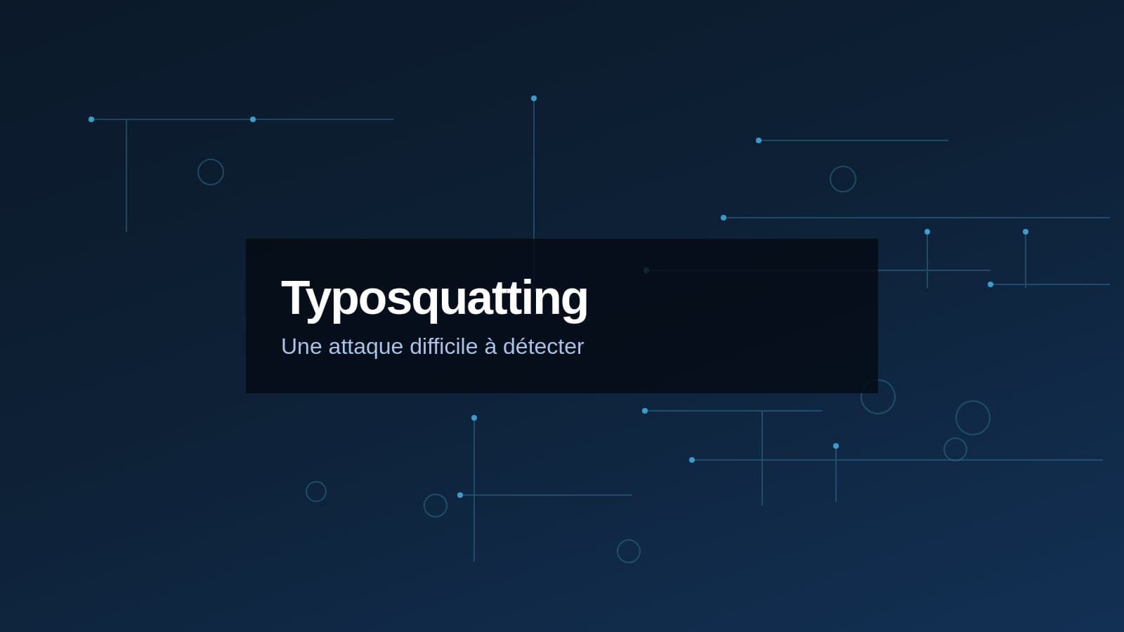 Le typo-squatting : une attaque difficile à détecter mais aux effets dévastateurs